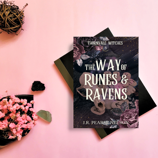 THE WAY OF RUNES AND RAVENS, THORNVALE WITCHES #3, PAPERBACK
