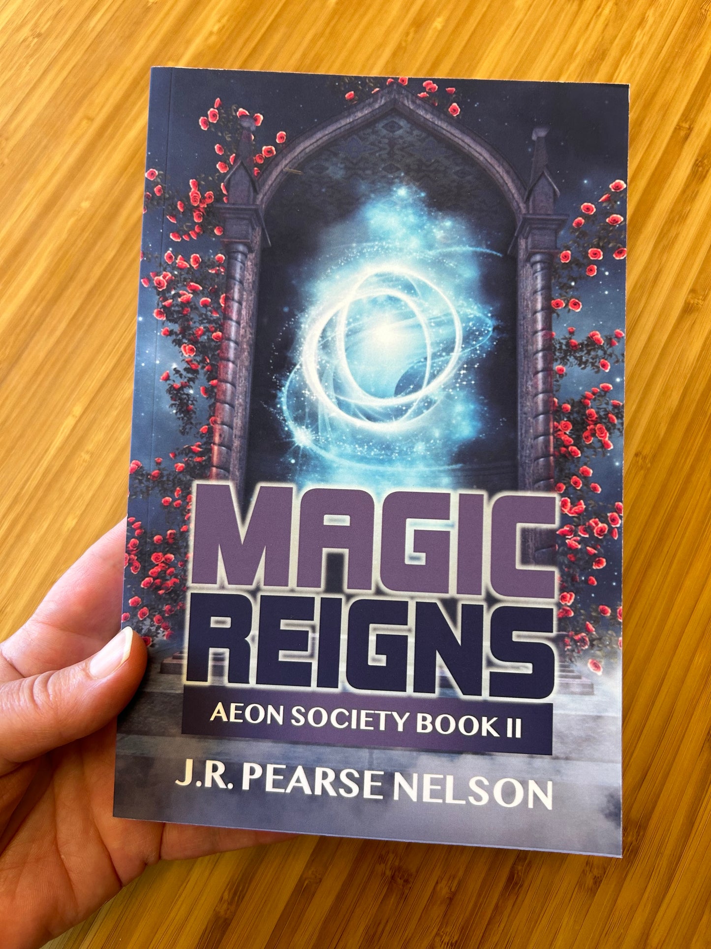 MAGIC REIGNS, AEON SOCIETY #2, PAPERBACK