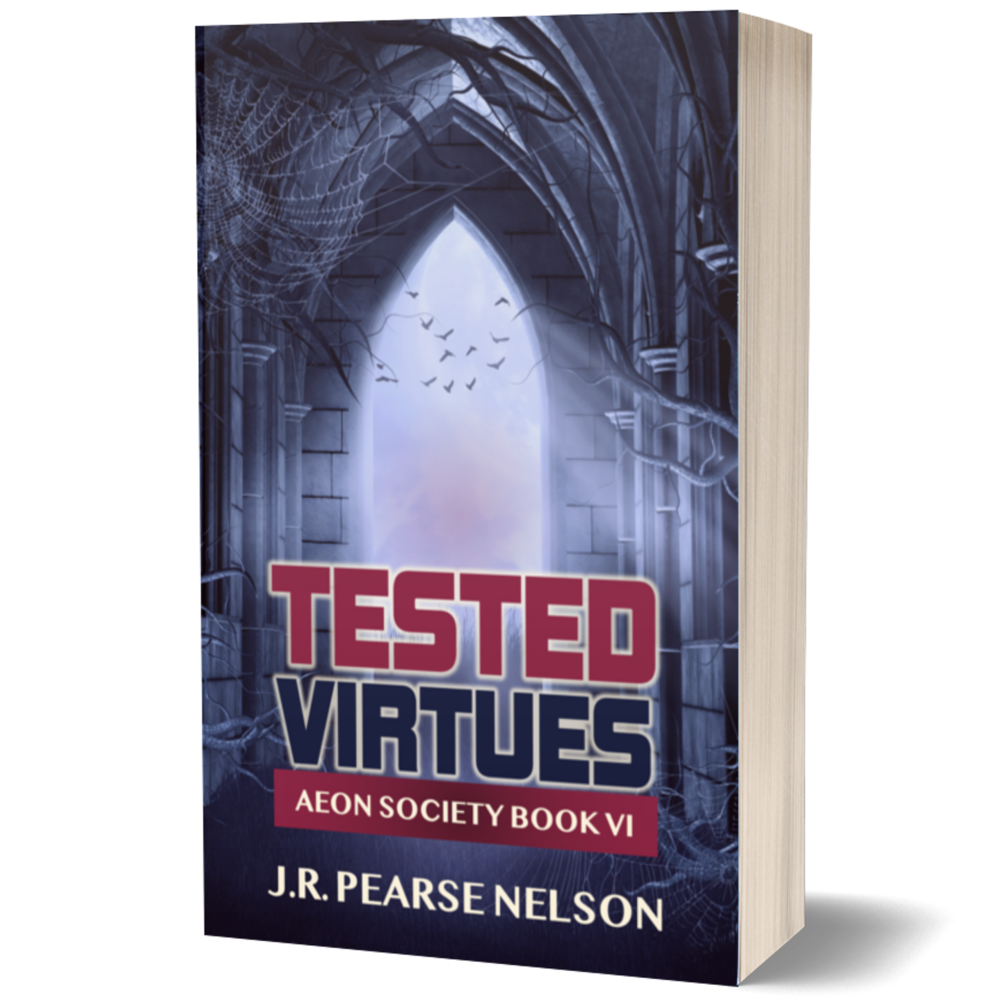 TESTED VIRTUES, AEON SOCIETY #6, PAPERBACK