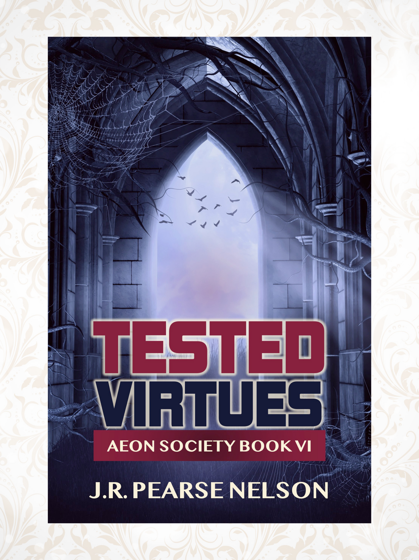 TESTED VIRTUES, AEON SOCIETY #6, EBOOK