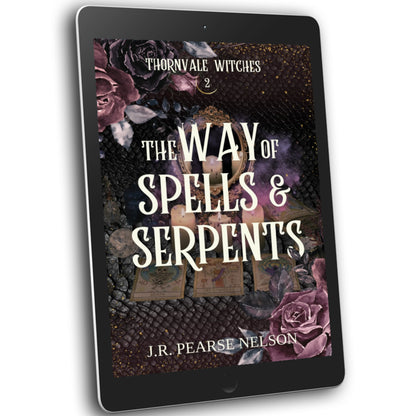 THE WAY OF SPELLS AND SERPENTS, THORNVALE WITCHES #2, EBOOK