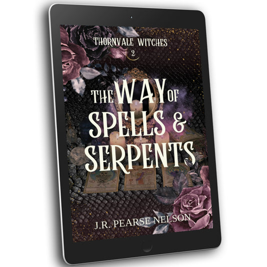 THE WAY OF SPELLS AND SERPENTS, THORNVALE WITCHES #2, EBOOK