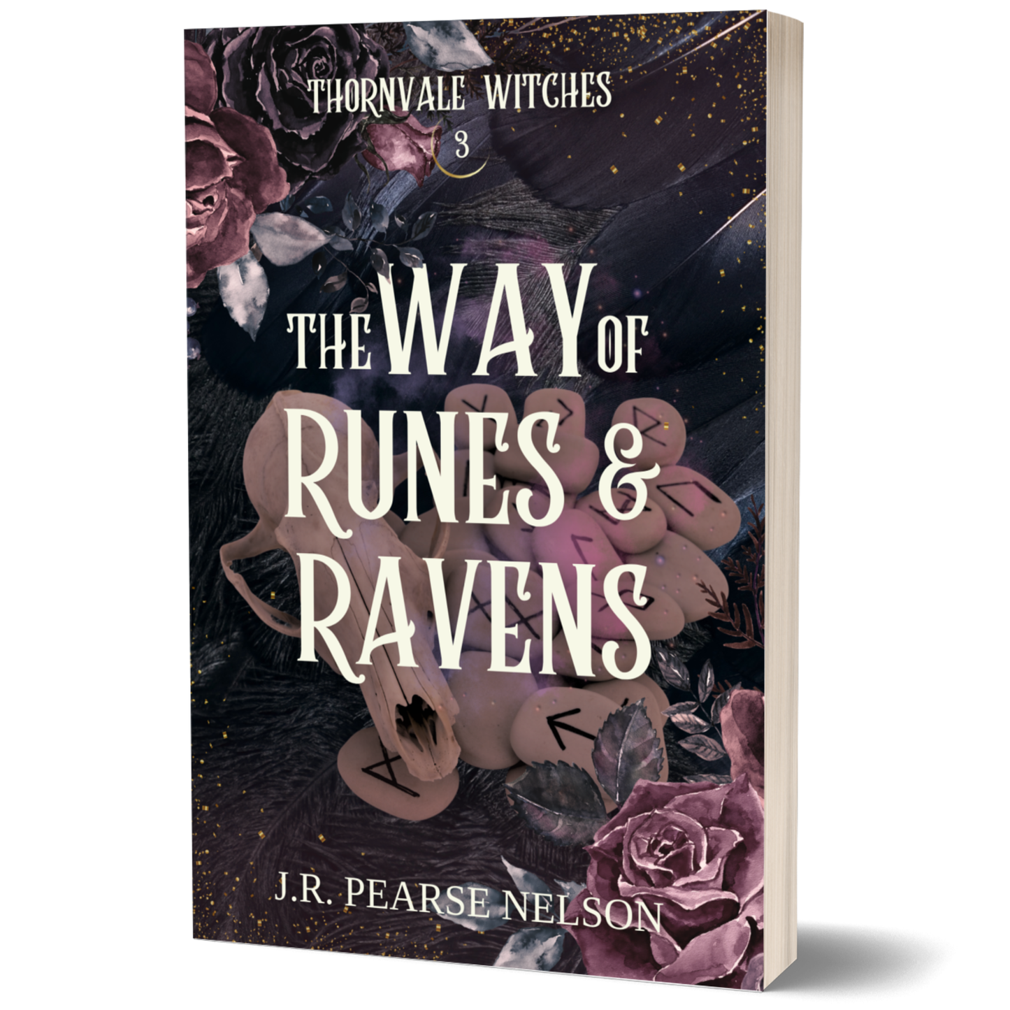 THE WAY OF RUNES AND RAVENS, THORNVALE WITCHES #3, PAPERBACK