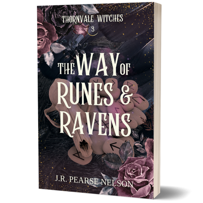 THE WAY OF RUNES AND RAVENS, THORNVALE WITCHES #3, PAPERBACK