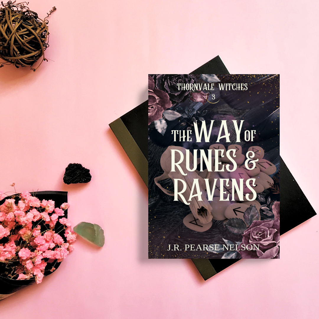 THE WAY OF RUNES AND RAVENS, THORNVALE WITCHES #3, PAPERBACK
